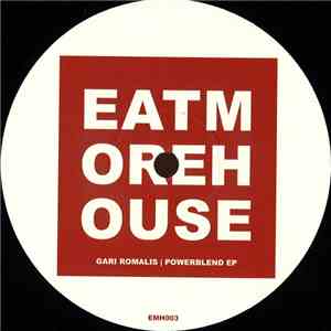 Gari Romalis - Powerblend EP