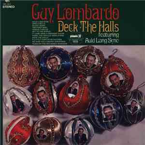 Guy Lombardo - Deck The Halls