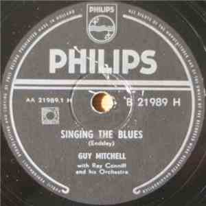 Guy Mitchell With Ray Conniff And His Orchestra - Singing The Blues / Crazy With Love