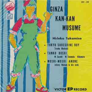 Hideko Takamine - Ginza Kan-Kan Musume