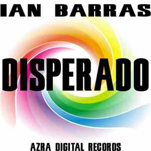 Ian Barras - Disperado