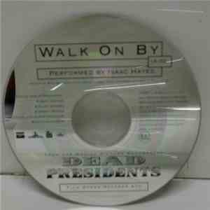 Isaac Hayes - Walk On By