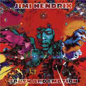Jimi Hendrix - Truth And Emotion