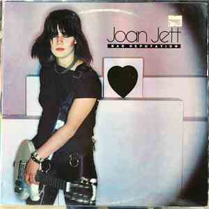 Joan Jett - Bad Reputation