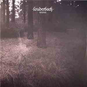Louderbach - Shine