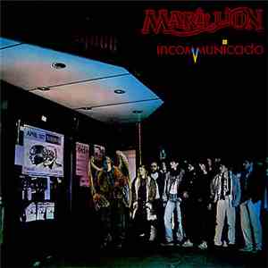 Marillion - Incommunicado