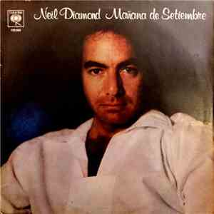 Neil Diamond - Mañana De Setiembre
