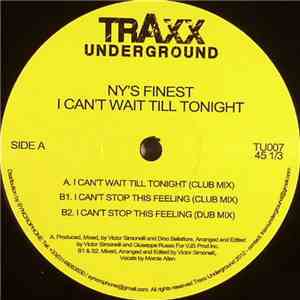 NY's Finest - I Can't Wait Till Tonight
