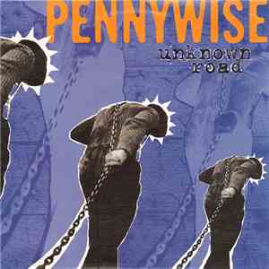 Pennywise - Unknown Road