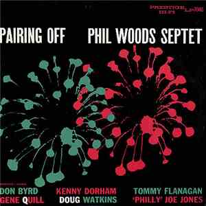 Phil Woods Septet - Pairing Off