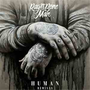 Rag'n'Bone Man - Human (Remixes)
