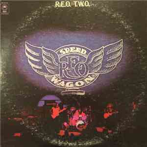 REO Speedwagon - R.E.O./T.W.O.