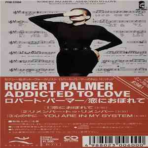 Robert Palmer - Addicted To Love