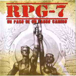 RPG-7 - Un Paso De Un Largo Camino