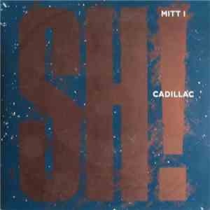 SH! - Mitt I