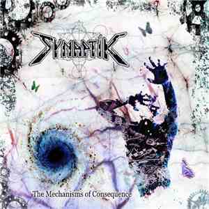Synaptik - The Mechanisms Of Consequence