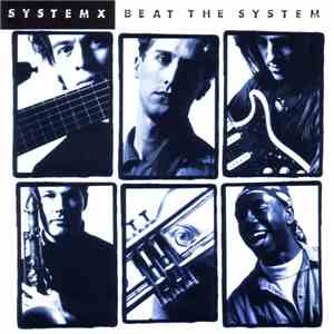 System X  - Beat The System
