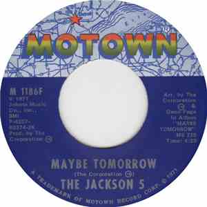 The Jackson 5 - Maybe Tomorrow / I Will Find A Way