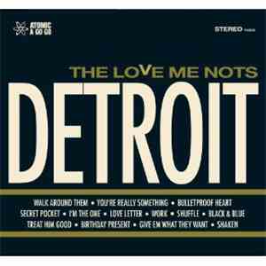 The Love Me Nots - Detroit
