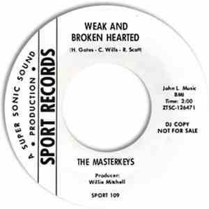 The Masterkeys - Weak And Broken Hearted / If You Haven't Got Love