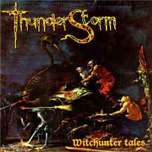 Thunderstorm  - Witchunter Tales