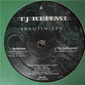 TJ Rehmi - Skrutinizer