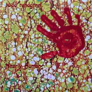 Todd Rundgren - Nearly Human