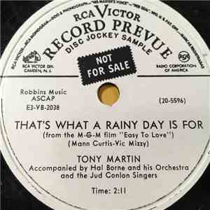 Tony Martin - That's What A Rainy Day Is For / Look Out, I'm Romantic