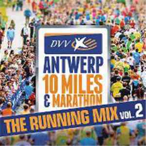 Various - Antwerp 10 Miles & Marathon - The Running Mix, Vol 2