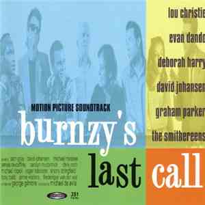 Various - Burnzy's Last Call (Motion Picture Soundtrack)