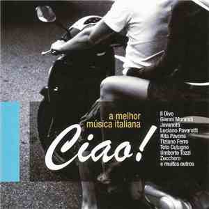 Various - Ciao! A Melhor Música Italiana