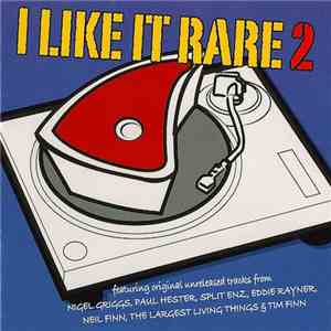 Various - I Like It Rare 2