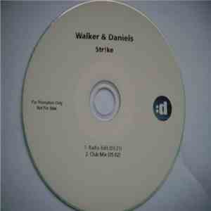 Walker & Daniels - Str!ke