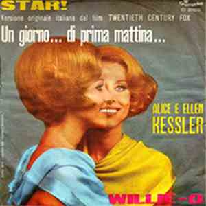 Alice & Ellen Kessler - Star ! / Willie-O