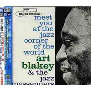 Art Blakey & The Jazz Messengers - Meet You At The Jazz Corner Of The World ...