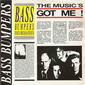 Bass Bumpers - The Music's Got Me