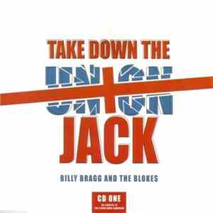 Billy Bragg - Take Down the Union Jack