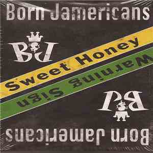 Born Jamericans - Warning Sign