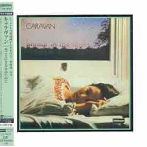 Caravan - For Girls Who Grow Plump In The Night