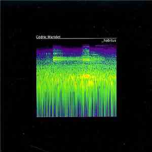 Cedric Maridet - _habitus