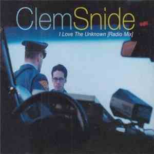 Clem Snide - I Love The Unknown [Radio Mix]