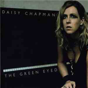 Daisy Chapman - The Green Eyed