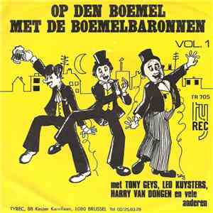 De Boemelbaronnen - Op Den Boemel Met De Boemelbaronnen Vol. 1