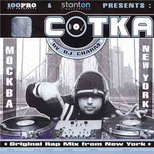 DJ Charm - Сотка: Москва - New York [Original Rap Mix From New York]