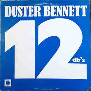 Duster Bennett - 12 DB's