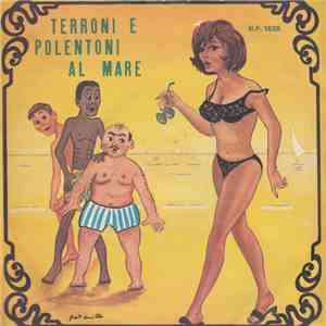 Franco Trincale E Graziella  - Terroni E Polentoni Al Mare