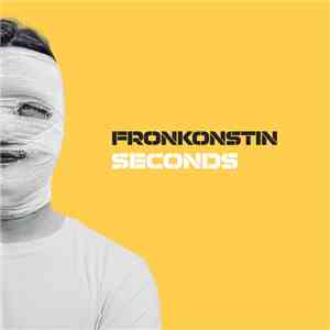 Fronkonstin - Seconds