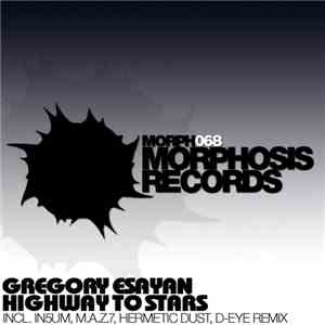 Gregory Esayan - Highway To Stars