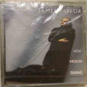 James Taylor - New Moon Shine