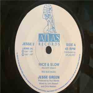 Jesse Green - Nice & Slow